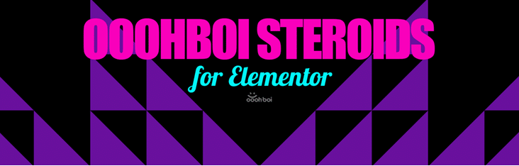 OoohBoi Steroids for Elementor