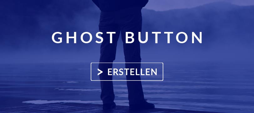 You are currently viewing Ghost Buttons mit CSS erstellen