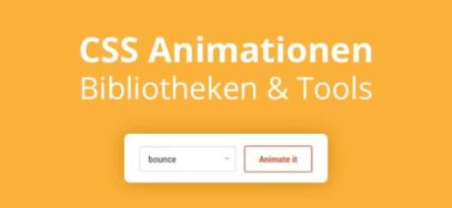 CSS Animationen: Bibliotheken & Tools