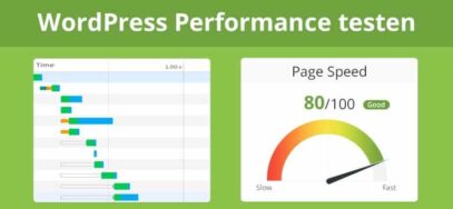 WordPress Performance testen – Tools & Plugins
