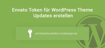 Envato Token für WordPress Theme Updates erstellen