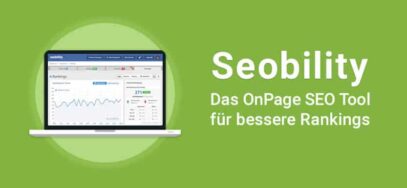 Seobility: Rankings verbessern mit dem OnPage SEO Tool
