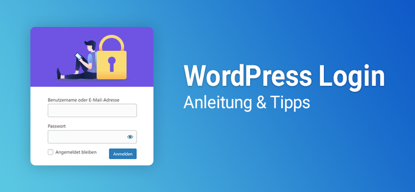 You are currently viewing WordPress Login: Tipps & Anleitung