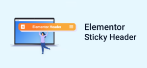 Elementor Sticky Header Preview