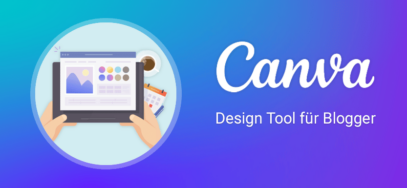 Canva: kostenloses Design Tool für Blogger