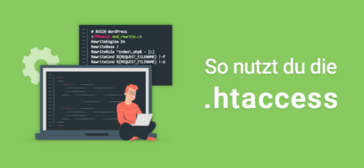 So nutzt du die htaccess für deine Website
